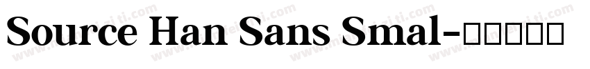 Source Han Sans Smal字体转换